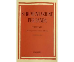 Strumentazione per banda - Trattato per compositori e direttori di Banda