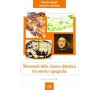 Strumenti della ricerca didattica. Tra storia e geografia - 2006