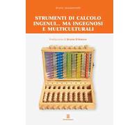 Strumenti di calcolo ingenui... ma ingegnosi e multiculturali