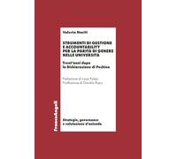 Strumenti di gestione e accountability per la parità di genere nelle università. Trent'anni dopo la Dichiarazione di Pechino
