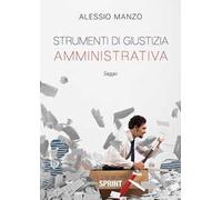 Strumenti di giustizia amministrativa