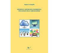 Strumenti e metodi dell'informatica per scienze della comunicazione