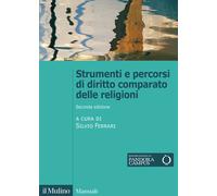 Strumenti e percorsi di diritto comparato delle religioni - Ferrari S. (cur.)