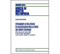 Strumenti e politiche di salvataggio nella crisi dei debiti sovrani