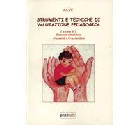 Strumenti e tecniche di valutazione pedagogica