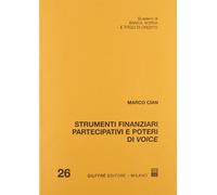 Strumenti finanziari partecipativi e poteri di voice