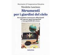 Strumenti Per I Giardini Del Cielo. Strumenti Per I Giardini Del Cielo. Material