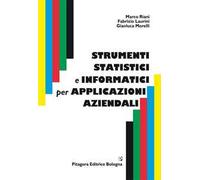 Strumenti statistici e informatici per applicazioni aziendali