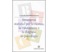 Strumenti statistici per la ricerca, la valutazione e la diagnosi in psicologia