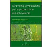 Strumento di valutazione per la propensione alla schizofrenia