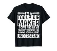Strumento e Die Maker Apparel - Simpatico Design di Strumenti e stampi Maglietta
