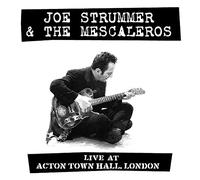 Strummer Joe & The Mescaleros - Live At Acton Town Hall