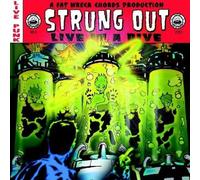 Strung Out Live in a Dive (Vinyl LP)