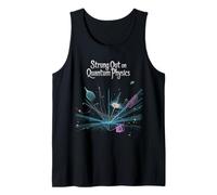 Strung Out su Quantum Physics Design Canotta