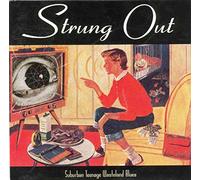 Strung Out - Suburban Teenage Westeland Blues