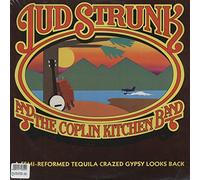 STRUNK, Jud - STRUNK, Jud A Semi-Reformed Tequila Crazed Gipsy Looks Ba