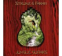 Strunz & Farah Jungle Guitars (CD)