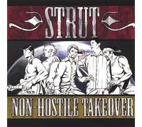 Strut - Non-Hostile Takeover