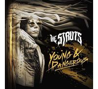Struts The - Young & Dangerous