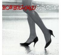 Struttin by Ron Holloway