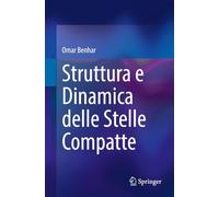 Struttura e Dinamica delle Stelle Compatte