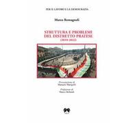 Struttura e problemi del distretto pratese 2010-2022
