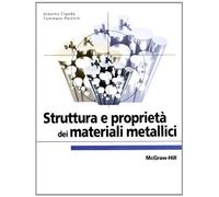 Struttura e proprietà dei materiali metallici
