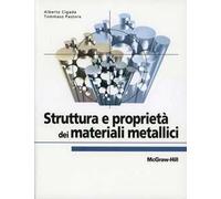 Struttura e proprietà dei materiali metallici