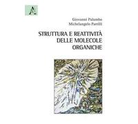 Struttura e reattività delle molecole organiche