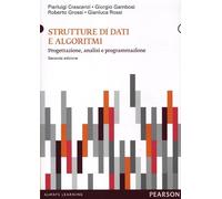Strutture di dati e algoritmi. Progettazione, analisi e visualizzazione