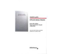 Struzzi senza prezzo. Note sulla collana fuori commercio Einaudi (1946-201...