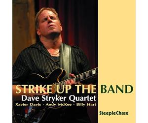 Stryker Dave - Strike Up The Band