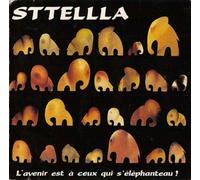 Sttellla - L Avenir Est a Ceux Qui. [Import]