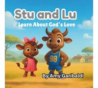 Stu and Lu Learn About Love