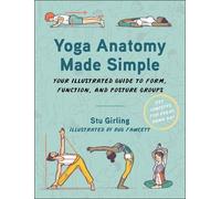 Stu Girling Yoga Anatomy Made Simple (Tascabile)