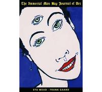 Stu Mead & Frank Gaard: The Immortal Man Bag Journal of Art: The Immortal Journal of Art