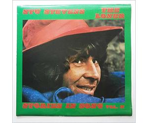Stu Stevens - The Loner, Stories In Song Vol II [LP]
