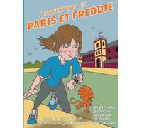Stuart A Blair Les Aventures de Paris et Freddie (Copertina rigida)