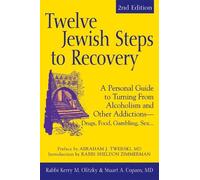 Stuart A Copans Kerry M. Olitzky Twelve Jewish Steps to Recovery (Tascabile)