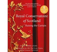 Stuart A. Harris-Logan Royal Conservatoire of Scotland (Tascabile)