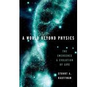 Stuart A. Kauffman A World Beyond Physics (Copertina rigida)