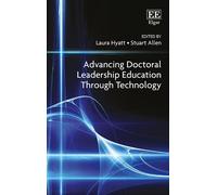 Stuart Allen Advancing Doctoral Leadership Education Through (Copertina rigida)