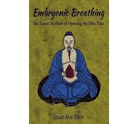 Stuart Alve Olson Embryonic Breathing (Tascabile)