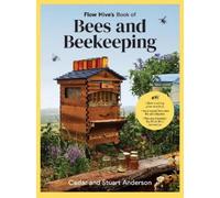 Stuart Anderson Cedar And Flow Hive's Book of Bees and Beeke (Copertina rigida)