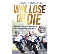 Stuart Barker Win, Lose or Die (Copertina rigida)