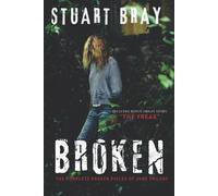 Stuart Bray Broken (Tascabile) Broken Pieces of June