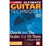 Stuart Bull - Ultimate Guitar Techniques - Chords And The Scales That Fit Them [Edizione: Regno Unito]