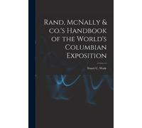 Stuart C. (Stuart C Rand, McNally & co.'s Handbook of the World's C (Tascabile)