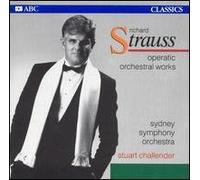 Stuart Challender/Sydney Symph - R. Strauss: Operatic Orchestral