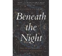 Stuart Clark Beneath the Night (Tascabile)
